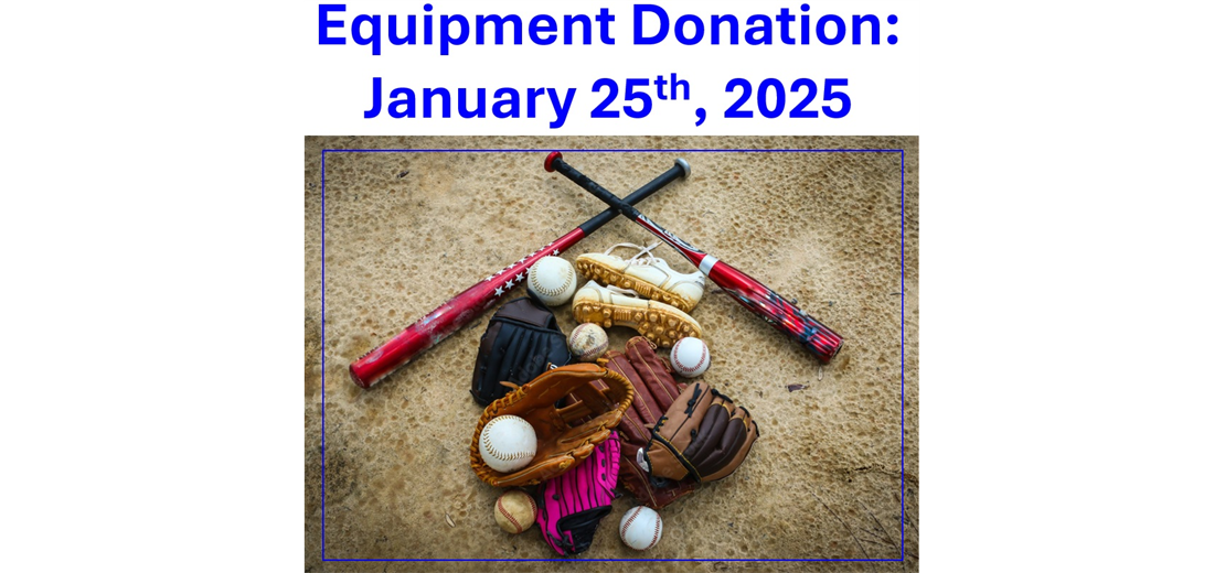 Equipment Donation - January 25th, 2025